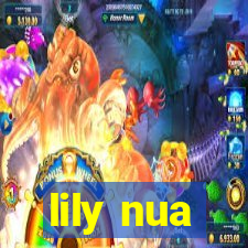 lily nua